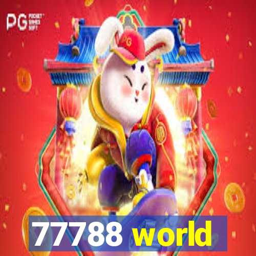 77788 world